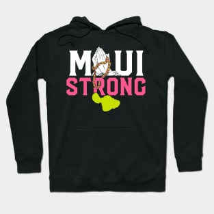 Pray for Maui Hawaii Strong Hoodie